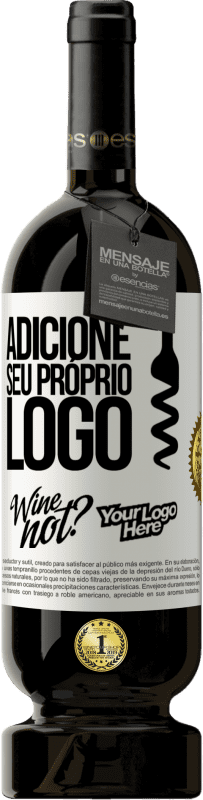 49,95 € Envio grátis | Vinho tinto Edição Premium MBS® Reserva Adicione seu próprio logo Etiqueta Branca. Etiqueta personalizável Reserva 12 Meses Colheita 2015 Tempranillo