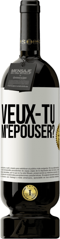 49,95 € Envoi gratuit | Vin rouge Édition Premium MBS® Réserve Veux-tu m'épouser? Étiquette Blanche. Étiquette personnalisable Réserve 12 Mois Récolte 2014 Tempranillo