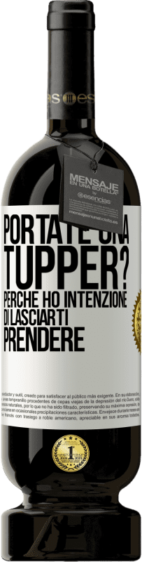 49,95 € Spedizione Gratuita | Vino rosso Edizione Premium MBS® Riserva Portate una tupper? Perché ho intenzione di lasciarti prendere Etichetta Bianca. Etichetta personalizzabile Riserva 12 Mesi Raccogliere 2014 Tempranillo