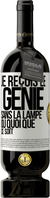 49,95 € Envoi gratuit | Vin rouge Édition Premium MBS® Réserve Je reçois le génie sans la lampe ou quoi que ce soit Étiquette Blanche. Étiquette personnalisable Réserve 12 Mois Récolte 2015 Tempranillo