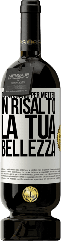 49,95 € Spedizione Gratuita | Vino rosso Edizione Premium MBS® Riserva Qui lavoriamo per mettere in risalto la tua bellezza Etichetta Bianca. Etichetta personalizzabile Riserva 12 Mesi Raccogliere 2015 Tempranillo