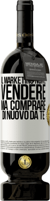 49,95 € Spedizione Gratuita | Vino rosso Edizione Premium MBS® Riserva Il marketing non è vendere, ma comprare di nuovo da te Etichetta Bianca. Etichetta personalizzabile Riserva 12 Mesi Raccogliere 2014 Tempranillo