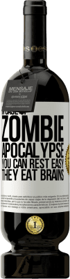 49,95 € 免费送货 | 红酒 高级版 MBS® 预订 万一僵尸启示录可以让您安心，他们会吃掉大脑 白标. 可自定义的标签 预订 12 个月 收成 2016 Tempranillo