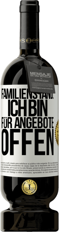 49,95 € Kostenloser Versand | Rotwein Premium Ausgabe MBS® Reserve Familienstand: Ich bin für Angebote offen Weißes Etikett. Anpassbares Etikett Reserve 12 Monate Ernte 2015 Tempranillo