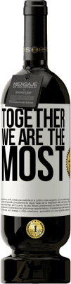 49,95 € Free Shipping | Red Wine Premium Edition MBS® Reserve Together we are the most White Label. Customizable label Reserve 12 Months Harvest 2016 Tempranillo