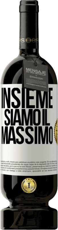 49,95 € Spedizione Gratuita | Vino rosso Edizione Premium MBS® Riserva Insieme siamo il massimo Etichetta Bianca. Etichetta personalizzabile Riserva 12 Mesi Raccogliere 2014 Tempranillo