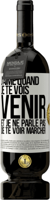 49,95 € Envoi gratuit | Vin rouge Édition Premium MBS® Réserve J'aime quand je te vois venir et je ne parle pas de te voir marcher Étiquette Blanche. Étiquette personnalisable Réserve 12 Mois Récolte 2014 Tempranillo