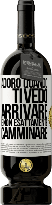 49,95 € Spedizione Gratuita | Vino rosso Edizione Premium MBS® Riserva Adoro quando ti vedo arrivare e non esattamente camminare Etichetta Bianca. Etichetta personalizzabile Riserva 12 Mesi Raccogliere 2016 Tempranillo