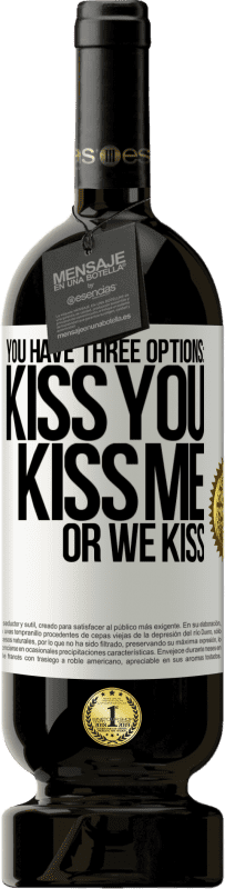49,95 € 免费送货 | 红酒 高级版 MBS® 预订 您有三种选择：亲吻您，亲吻我或我们亲吻 白标. 可自定义的标签 预订 12 个月 收成 2016 Tempranillo