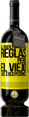 49,95 € Envío gratis | Vino Tinto Edición Premium MBS® Reserva El joven conoce las reglas, pero el viejo las excepciones Etiqueta Amarilla. Etiqueta personalizable Reserva 12 Meses Cosecha 2016 Tempranillo