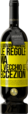 49,95 € Spedizione Gratuita | Vino rosso Edizione Premium MBS® Riserva Il giovane conosce le regole, ma il vecchio le eccezioni Etichetta Gialla. Etichetta personalizzabile Riserva 12 Mesi Raccogliere 2015 Tempranillo