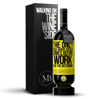 «The only place where success comes before work is in the dictionary» Premium Edition MBS® Reserve