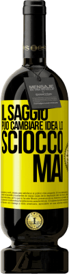 49,95 € Spedizione Gratuita | Vino rosso Edizione Premium MBS® Riserva Il saggio può cambiare idea. Lo sciocco, mai Etichetta Gialla. Etichetta personalizzabile Riserva 12 Mesi Raccogliere 2014 Tempranillo