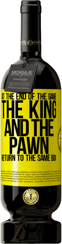 49,95 € Free Shipping | Red Wine Premium Edition MBS® Reserve At the end of the game, the king and the pawn return to the same box Yellow Label. Customizable label Reserve 12 Months Harvest 2014 Tempranillo