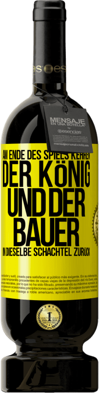 49,95 € Kostenloser Versand | Rotwein Premium Ausgabe MBS® Reserve Am Ende des Spiels kehren der König und der Bauer in dieselbe Schachtel zurück Gelbes Etikett. Anpassbares Etikett Reserve 12 Monate Ernte 2015 Tempranillo