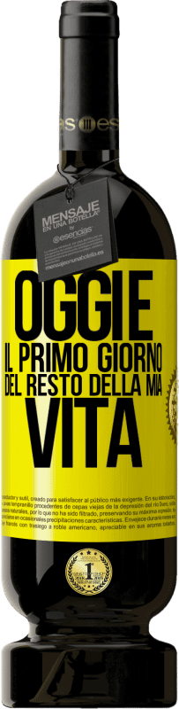 49,95 € Spedizione Gratuita | Vino rosso Edizione Premium MBS® Riserva Oggi è il primo giorno del resto della mia vita Etichetta Gialla. Etichetta personalizzabile Riserva 12 Mesi Raccogliere 2015 Tempranillo