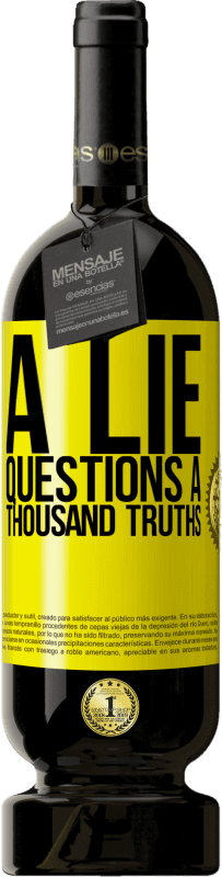 49,95 € 免费送货 | 红酒 高级版 MBS® 预订 谎言质疑一千个真理 黄色标签. 可自定义的标签 预订 12 个月 收成 2016 Tempranillo