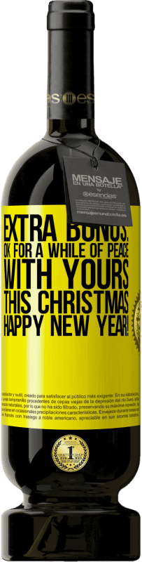 49,95 € 送料無料 | 赤ワイン プレミアム版 MBS® 予約する 特別ボーナス：今年のクリスマスにはしばらくの間、安心してください。明けましておめでとうございます！ 黄色のラベル. カスタマイズ可能なラベル 予約する 12 月 収穫 2014 Tempranillo
