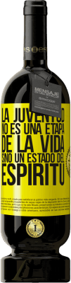 49,95 € Envío gratis | Vino Tinto Edición Premium MBS® Reserva La juventud no es una etapa de la vida, sino un estado del espíritu Etiqueta Amarilla. Etiqueta personalizable Reserva 12 Meses Cosecha 2016 Tempranillo