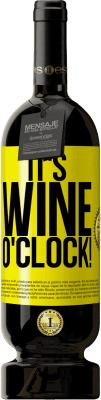 49,95 € 免费送货 | 红酒 高级版 MBS® 预订 It's wine o'clock! 黄色标签. 可自定义的标签 预订 12 个月 收成 2014 Tempranillo