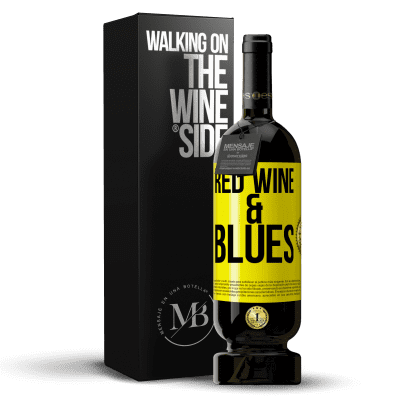 «Red wine & Blues» Premium Edition MBS® Reserve