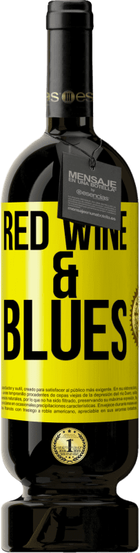 49,95 € Spedizione Gratuita | Vino rosso Edizione Premium MBS® Riserva Red wine & Blues Etichetta Gialla. Etichetta personalizzabile Riserva 12 Mesi Raccogliere 2014 Tempranillo