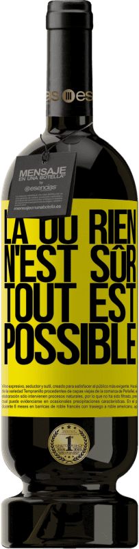 49,95 € Envoi gratuit | Vin rouge Édition Premium MBS® Réserve Là où rien n'est sûr, tout est possible Étiquette Jaune. Étiquette personnalisable Réserve 12 Mois Récolte 2015 Tempranillo