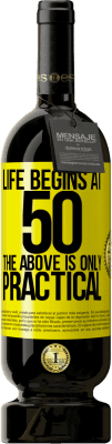 49,95 € Free Shipping | Red Wine Premium Edition MBS® Reserve Life begins at 50, the above is only practical Yellow Label. Customizable label Reserve 12 Months Harvest 2016 Tempranillo