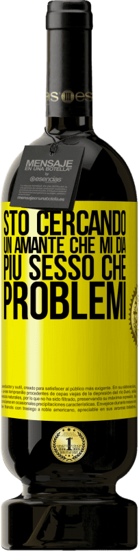 49,95 € Spedizione Gratuita | Vino rosso Edizione Premium MBS® Riserva Sto cercando un amante che mi dia più sesso che problemi Etichetta Gialla. Etichetta personalizzabile Riserva 12 Mesi Raccogliere 2016 Tempranillo