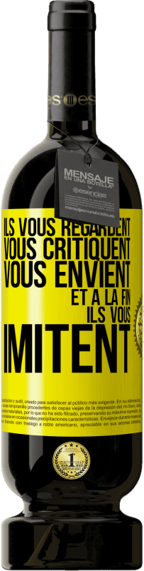49,95 € Envoi gratuit | Vin rouge Édition Premium MBS® Réserve Ils vous regardent, vous critiquent vous envient... et à la fin ils vous imitent Étiquette Jaune. Étiquette personnalisable Réserve 12 Mois Récolte 2016 Tempranillo