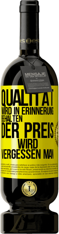 49,95 € Kostenloser Versand | Rotwein Premium Ausgabe MBS® Reserve Qualität wird in Erinnerung behalten, der Preis wird vergessen man Gelbes Etikett. Anpassbares Etikett Reserve 12 Monate Ernte 2015 Tempranillo