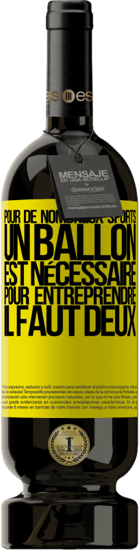 49,95 € Envoi gratuit | Vin rouge Édition Premium MBS® Réserve Pour de nombreux sports, un ballon est nécessaire. Pour entreprendre, il faut deux Étiquette Jaune. Étiquette personnalisable Réserve 12 Mois Récolte 2015 Tempranillo