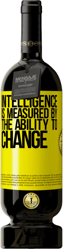 49,95 € Free Shipping | Red Wine Premium Edition MBS® Reserve Intelligence is measured by the ability to change Yellow Label. Customizable label Reserve 12 Months Harvest 2014 Tempranillo