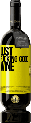 49,95 € Free Shipping | Red Wine Premium Edition MBS® Reserve Just fucking good wine Yellow Label. Customizable label Reserve 12 Months Harvest 2015 Tempranillo