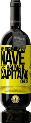 49,95 € Spedizione Gratuita | Vino rosso Edizione Premium MBS® Riserva Non riguarda la nave che hai, ma il capitano che sei Etichetta Gialla. Etichetta personalizzabile Riserva 12 Mesi Raccogliere 2016 Tempranillo