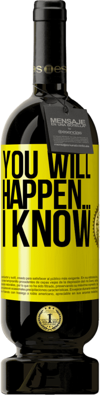 49,95 € 免费送货 | 红酒 高级版 MBS® 预订 你会发生的...我知道 黄色标签. 可自定义的标签 预订 12 个月 收成 2016 Tempranillo