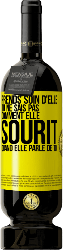 49,95 € Envoi gratuit | Vin rouge Édition Premium MBS® Réserve Prends soin d'elle. Tu ne sais pas comment elle sourit quand elle parle de toi Étiquette Jaune. Étiquette personnalisable Réserve 12 Mois Récolte 2015 Tempranillo