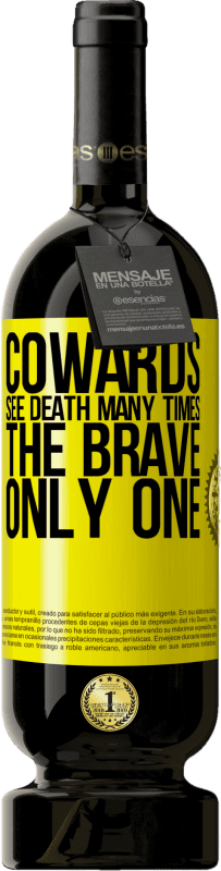 49,95 € 送料無料 | 赤ワイン プレミアム版 MBS® 予約する Ward病者は何度も死を見ます。勇敢な一人 黄色のラベル. カスタマイズ可能なラベル 予約する 12 月 収穫 2016 Tempranillo