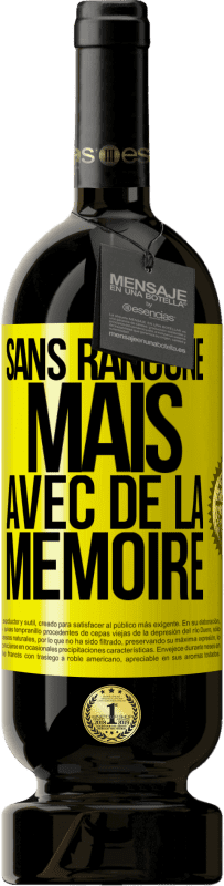 49,95 € Envoi gratuit | Vin rouge Édition Premium MBS® Réserve Sans rancune mais avec de la mémoire Étiquette Jaune. Étiquette personnalisable Réserve 12 Mois Récolte 2015 Tempranillo