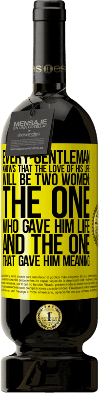 49,95 € Free Shipping | Red Wine Premium Edition MBS® Reserve Every gentleman knows that the love of his life will be two women: the one who gave him life and the one that gave him Yellow Label. Customizable label Reserve 12 Months Harvest 2016 Tempranillo