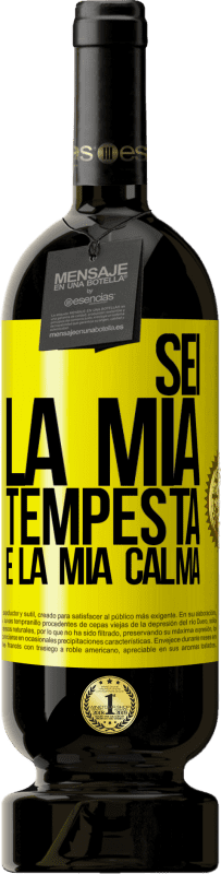 49,95 € Spedizione Gratuita | Vino rosso Edizione Premium MBS® Riserva Sei la mia tempesta e la mia calma Etichetta Gialla. Etichetta personalizzabile Riserva 12 Mesi Raccogliere 2016 Tempranillo