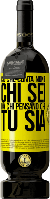 49,95 € Spedizione Gratuita | Vino rosso Edizione Premium MBS® Riserva Ciò che conta non è chi sei, ma chi pensano che tu sia Etichetta Gialla. Etichetta personalizzabile Riserva 12 Mesi Raccogliere 2015 Tempranillo