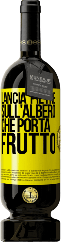 49,95 € Spedizione Gratuita | Vino rosso Edizione Premium MBS® Riserva Lancia pietre sull'albero che porta frutto Etichetta Gialla. Etichetta personalizzabile Riserva 12 Mesi Raccogliere 2015 Tempranillo