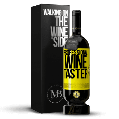 «Professional wine taster» Premium Edition MBS® Reserve