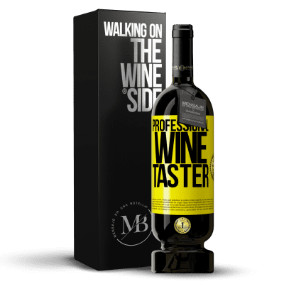 «Professional wine taster» Edición Premium MBS® Reserva