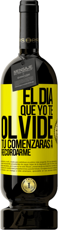 49,95 € Envío gratis | Vino Tinto Edición Premium MBS® Reserva El día que yo te olvide, tú comenzarás a recordarme Etiqueta Amarilla. Etiqueta personalizable Reserva 12 Meses Cosecha 2015 Tempranillo