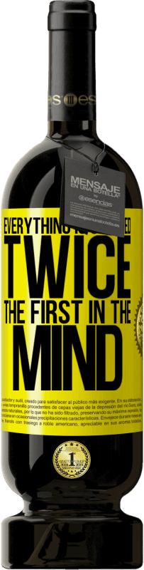 49,95 € Free Shipping | Red Wine Premium Edition MBS® Reserve Everything is created twice. The first in the mind Yellow Label. Customizable label Reserve 12 Months Harvest 2015 Tempranillo