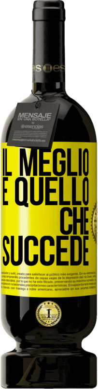 49,95 € Spedizione Gratuita | Vino rosso Edizione Premium MBS® Riserva Il meglio è quello che succede Etichetta Gialla. Etichetta personalizzabile Riserva 12 Mesi Raccogliere 2015 Tempranillo