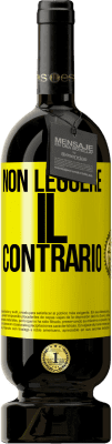 49,95 € Spedizione Gratuita | Vino rosso Edizione Premium MBS® Riserva Non leggere il contrario Etichetta Gialla. Etichetta personalizzabile Riserva 12 Mesi Raccogliere 2015 Tempranillo