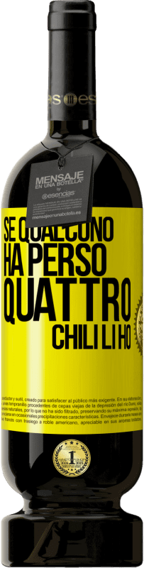 49,95 € Spedizione Gratuita | Vino rosso Edizione Premium MBS® Riserva Se qualcuno ha perso quattro chili. Li ho Etichetta Gialla. Etichetta personalizzabile Riserva 12 Mesi Raccogliere 2016 Tempranillo